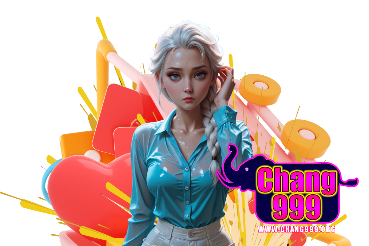 chang999 แจกเครดิตฟรี